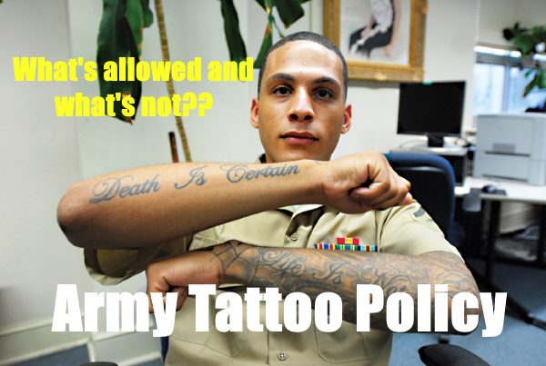 Army Tattoo Policy For 2022: What IS and ISN'T Allowed