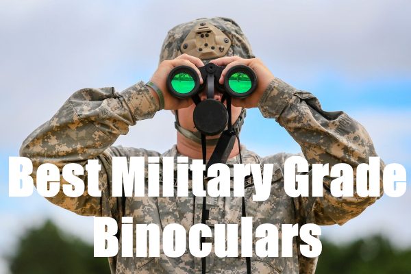 best military grade binoculars