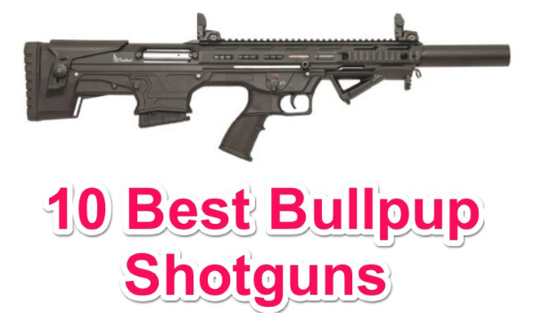 Best Bullpup Shotguns