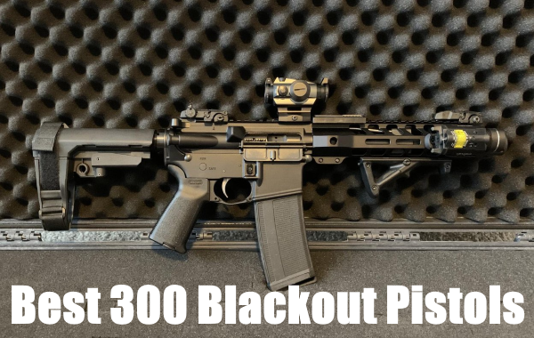 best 300 blackout pistols