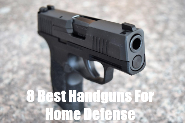 best handguns for home defense