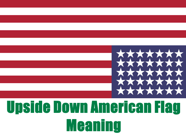 upside down american flag meaning